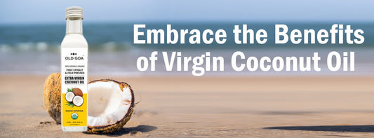 Health Benefits Of Virgin Coconut Oil-OLDGOA Oils