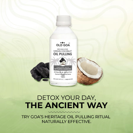 Virgin Coconut Oil Pulling - OLDGOA Oils